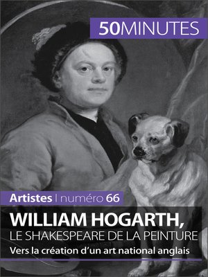 cover image of William Hogarth, le Shakespeare de la peinture